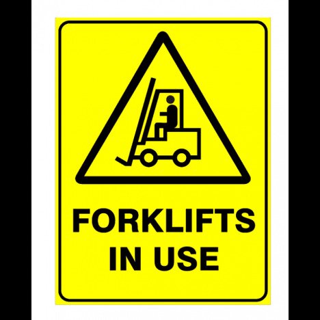 Sign forklifts in use