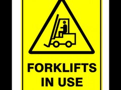 Sign forklifts in use